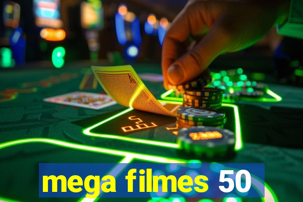 mega filmes 50